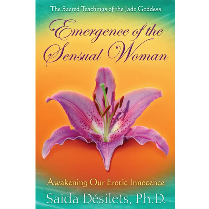 Emergence of the Sensual Woman von Saida Desilets var 1
