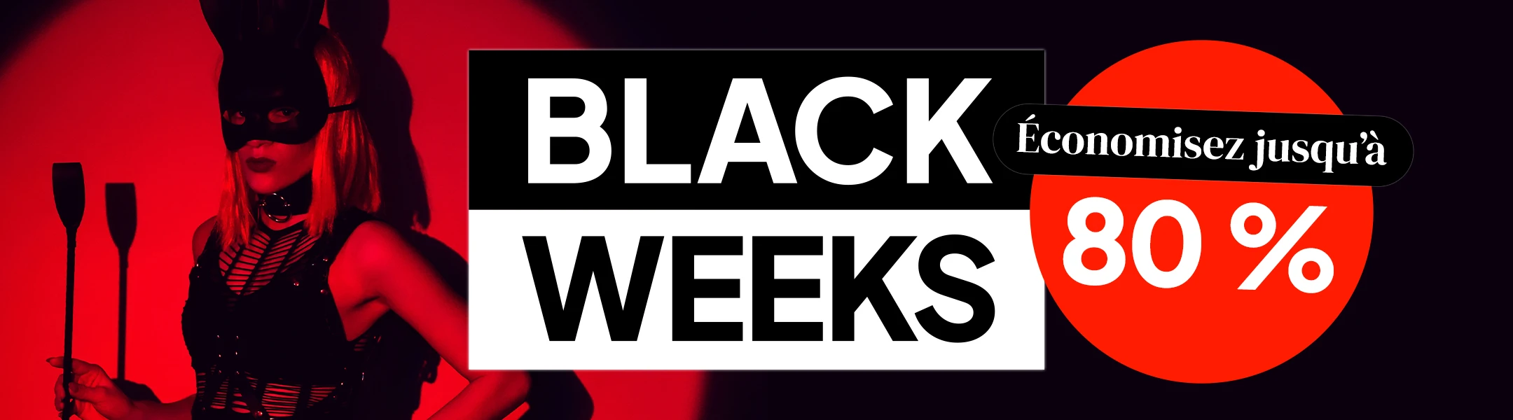 Black Weeks - Économisez jusqu’à 80 % mobile