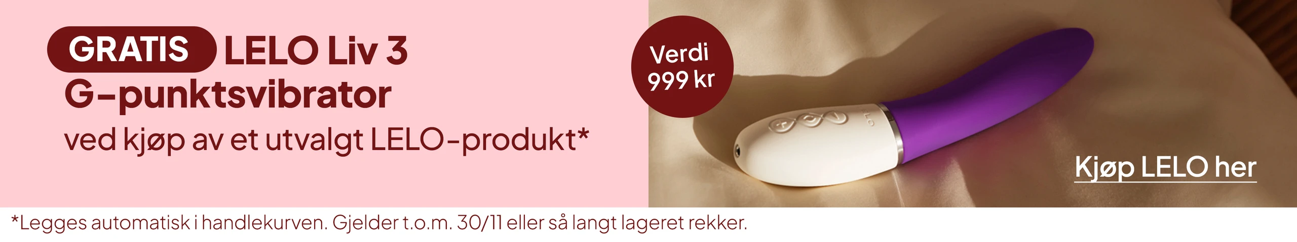 Gratis LELO Liv 3 G-punktsvibrator ved kjøp av et utvalgt LELO-produkt