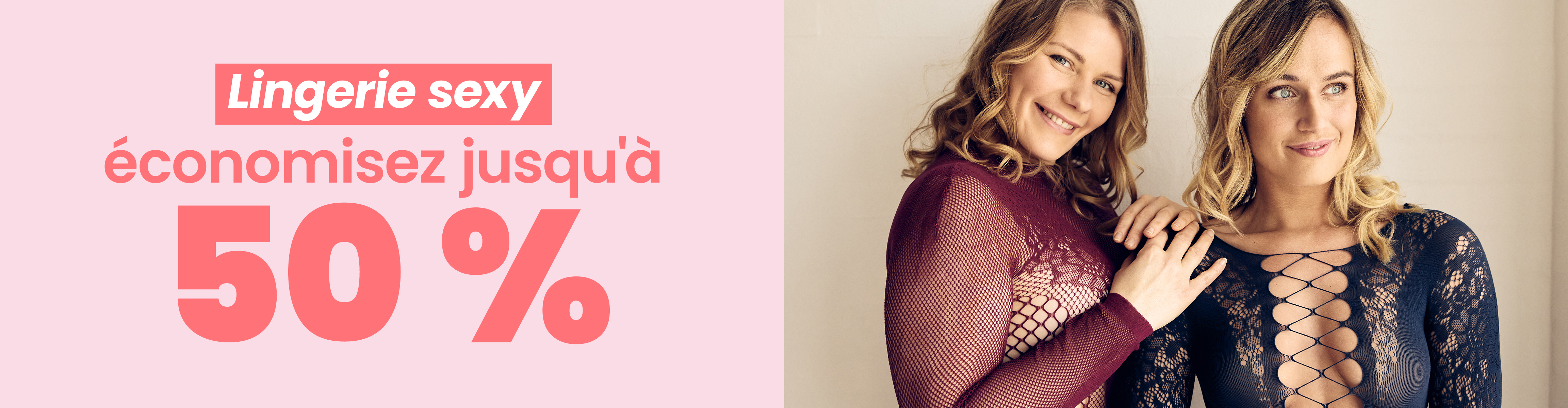Lingerie sexy - économisez jusqu'à 50 % desktop