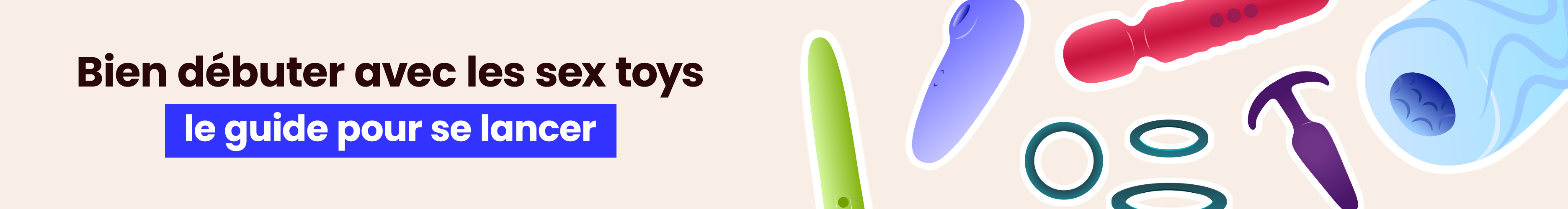 Bien débuter avec les sex toys