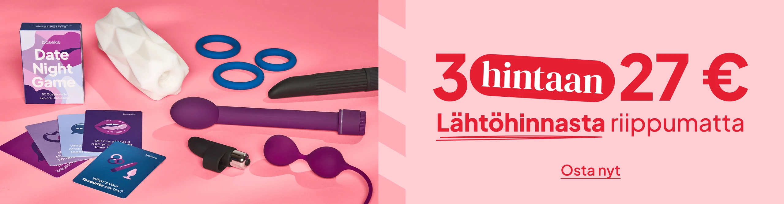 3 hintaan 27 € Lähtöhinnasta riippumatta! desktop