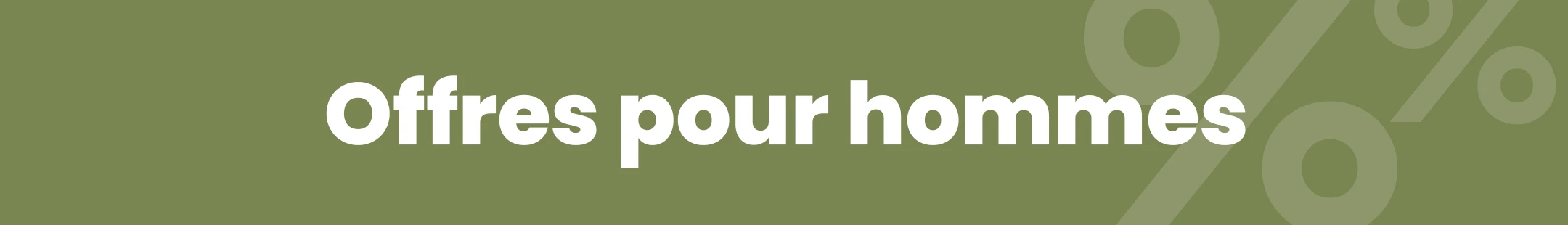 Offres pour hommes mobile