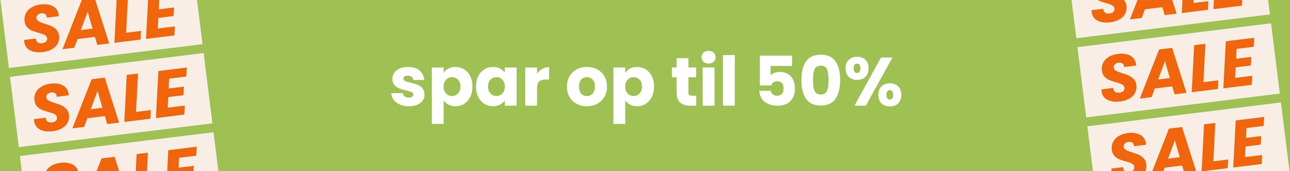 Sale - Spar op til 50% desktop