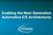 Enabling the Next-Generation Automotive E/E Architectures