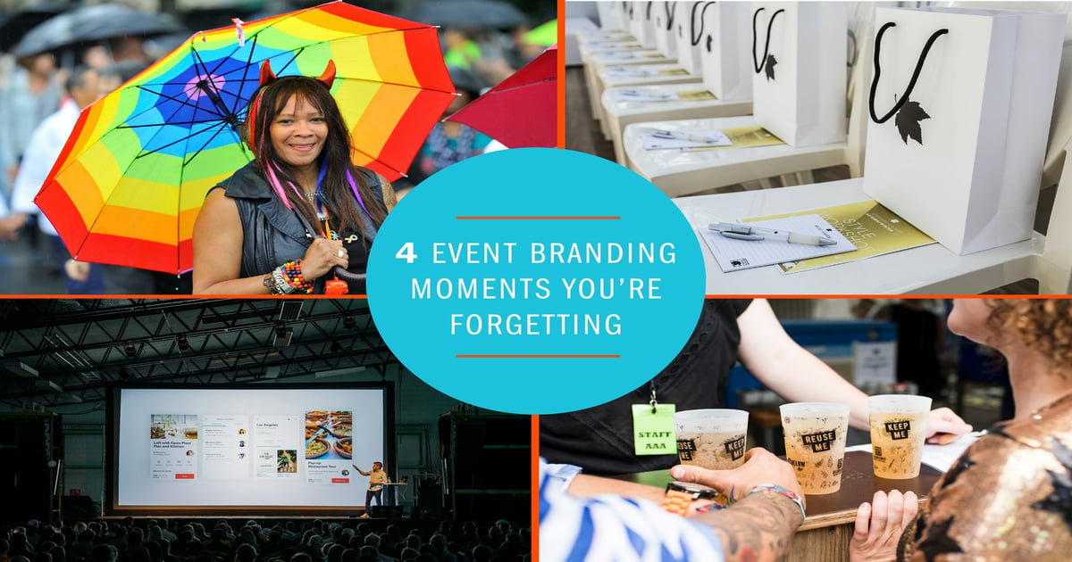 Four Event Branding Moments You're Forgetting