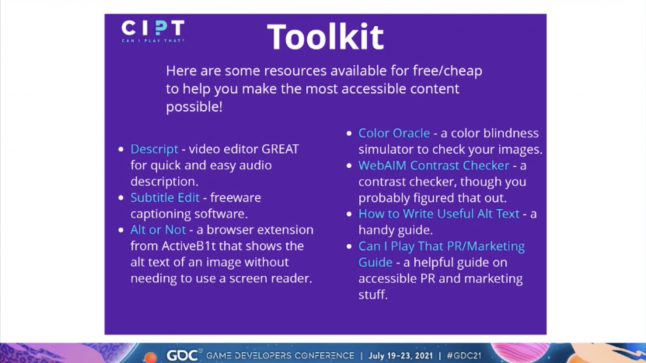 Discriptions of the following accessibility tools: Descript, Subtitle Edit, Alt or Not, Color Oracle, WebAIM Contrast Checker, How to Write Useful Alt Text, and the Can I Play That PR/Marketing Guide.