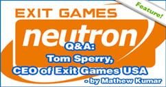 Q&A: Tom Sperry, CEO of Exit Games USA