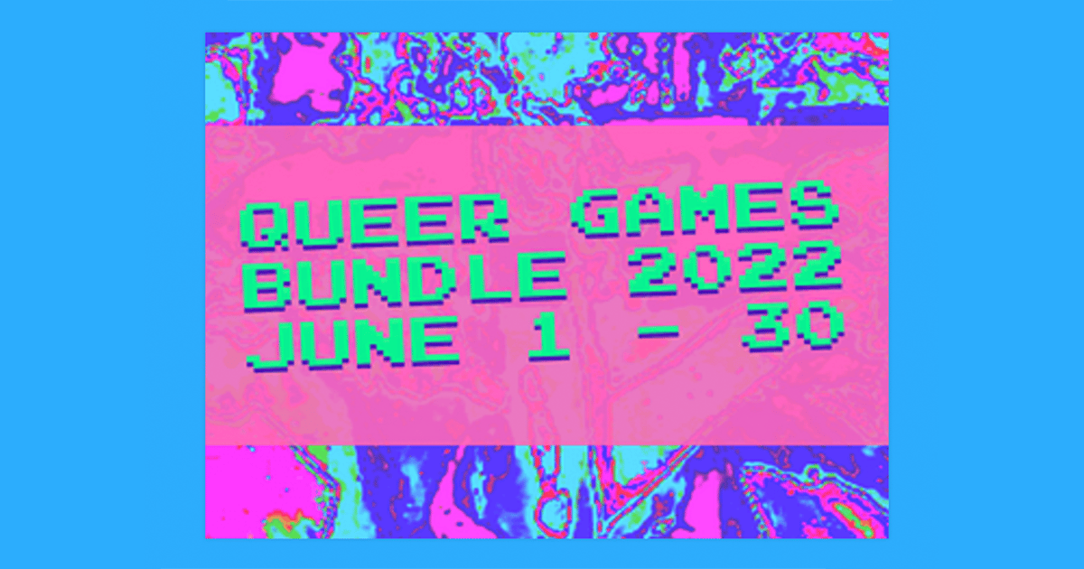 Creating the Queer Games Bundle to build a more resilient queer dev ...