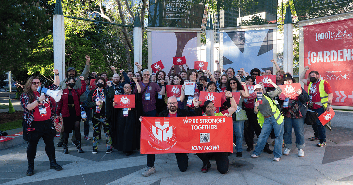 Union workers send a message to game industry execs: 'Let go of the power now, or be forced to let go of it later.'