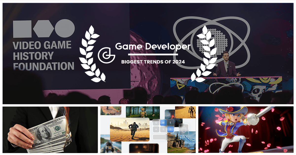 Game Developer’s 2024 Wrap-Up: The top 5 trends that defined 2024