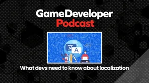 A graphic of a translator next to the Game Developer Podcast logo. A graphic of a translator next to the Game Developer Podcast logo.