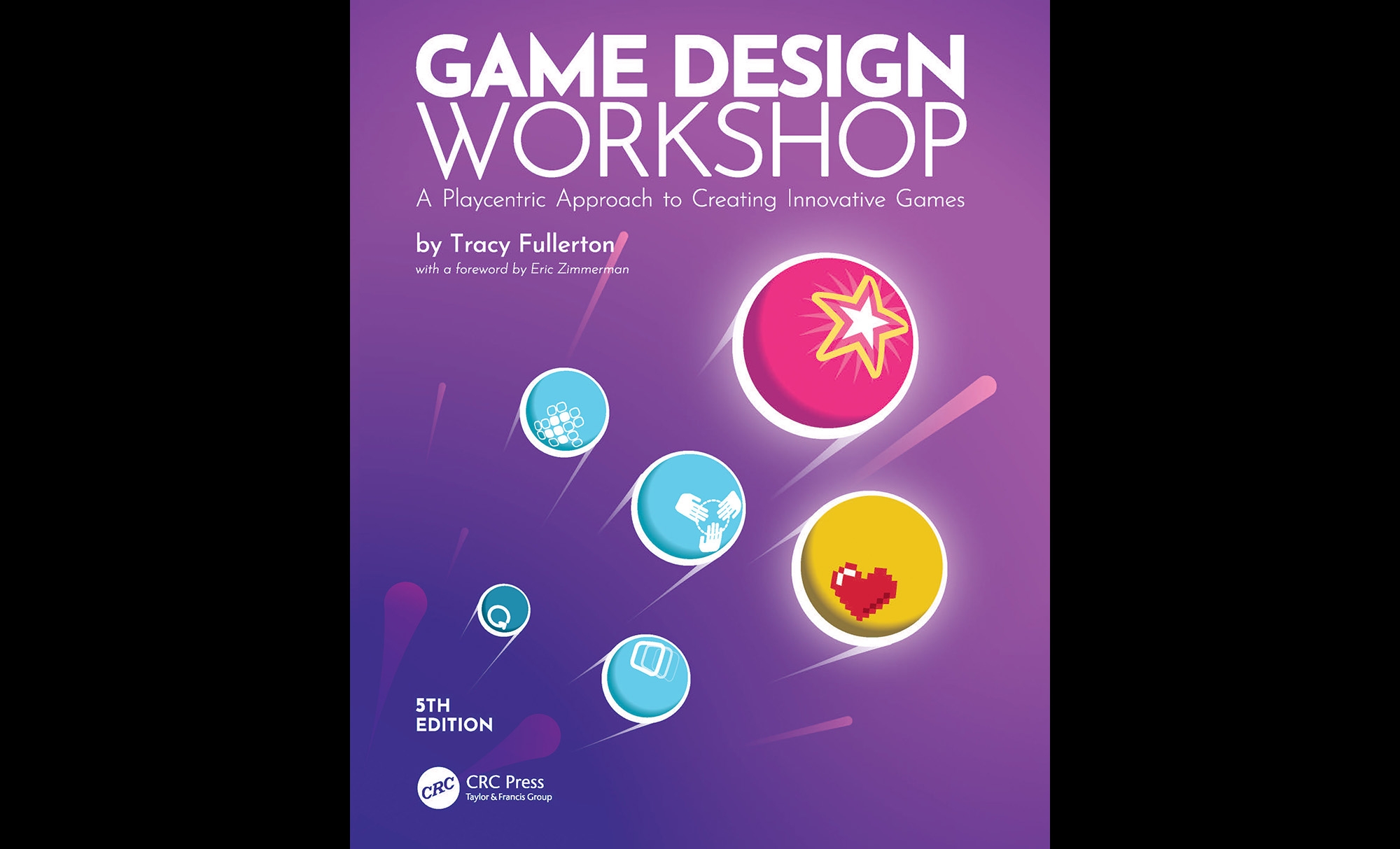 Book Excerpt: Game Design Workshop, 5th Edition