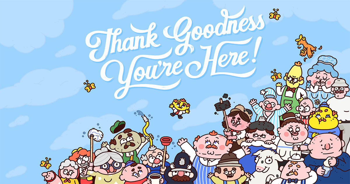 'Humor is all we've really got': Championing absurdity in Thank Goodness You're Here!