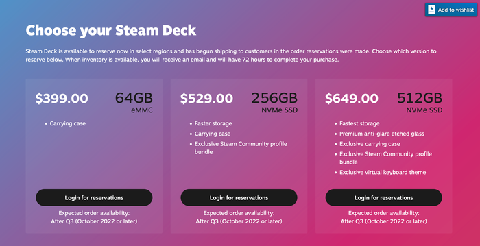 As of June 27 2022, new Steam Deck reservations can expect an estimated shipment of October 2022 or later.