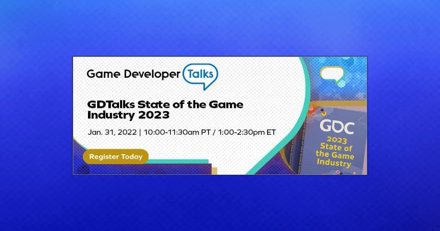 Join us for an expert discussion on the State of the Game Industry