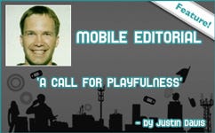 Mobile Editorial: 'A Call for Playfulness