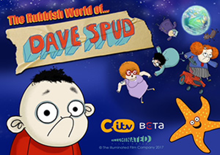 ITV Takes On ‘Rubbish World of Dave Spud’ ITV Takes On ‘Rubbish World of Dave Spud’
