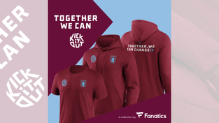 Aston Villa Football Club x Kick It Out apparel range, Fanatics