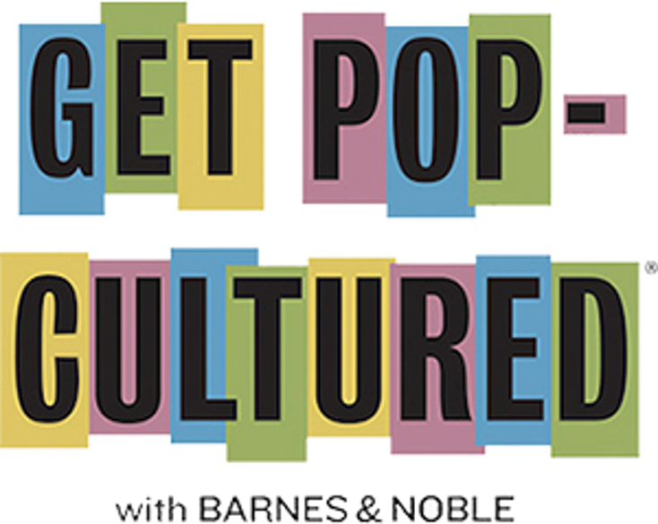 Barnes & Noble Gears Up for Pop Culture Event Barnes & Noble Gears Up for Pop Culture Event