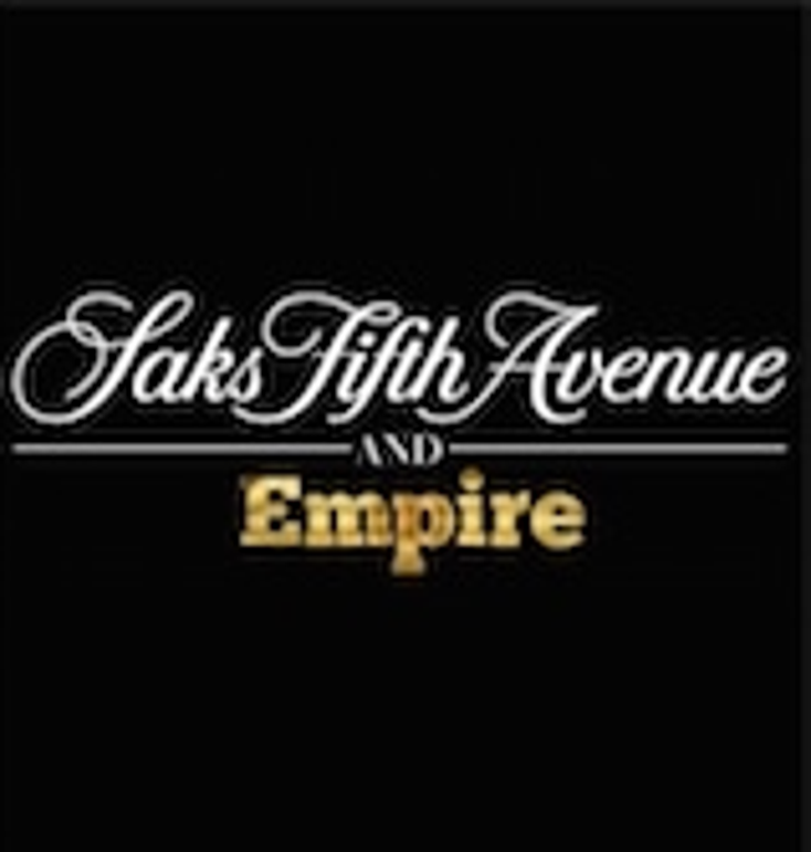 Saks Builds 'Empire' Collection