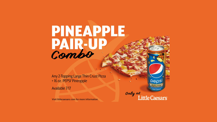 Pineapple Pain-up Combo, Pepsi Pineapple, Little Caesars