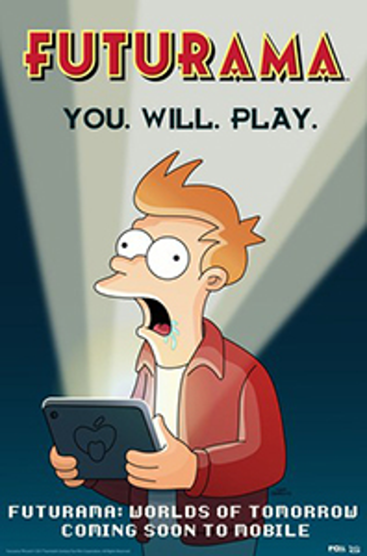 Fox Plans ‘Futurama’ Mobile Game Fox Plans ‘Futurama’ Mobile Game