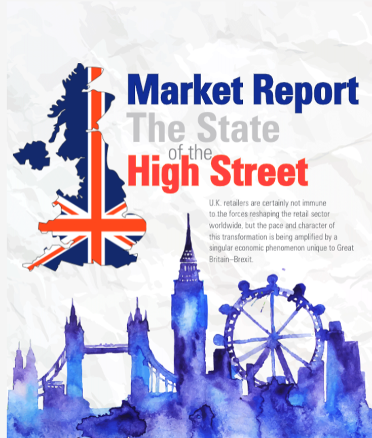 The U.K.: The State of the High Street The U.K.: The State of the High Street