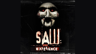 “Saw: The Experience"