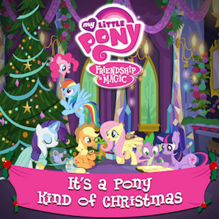 My Little Pony Tunes Up for the Holidays My Little Pony Tunes Up for the Holidays