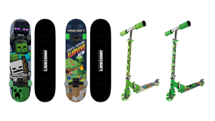 "Minecraft" scooters and skateboards.