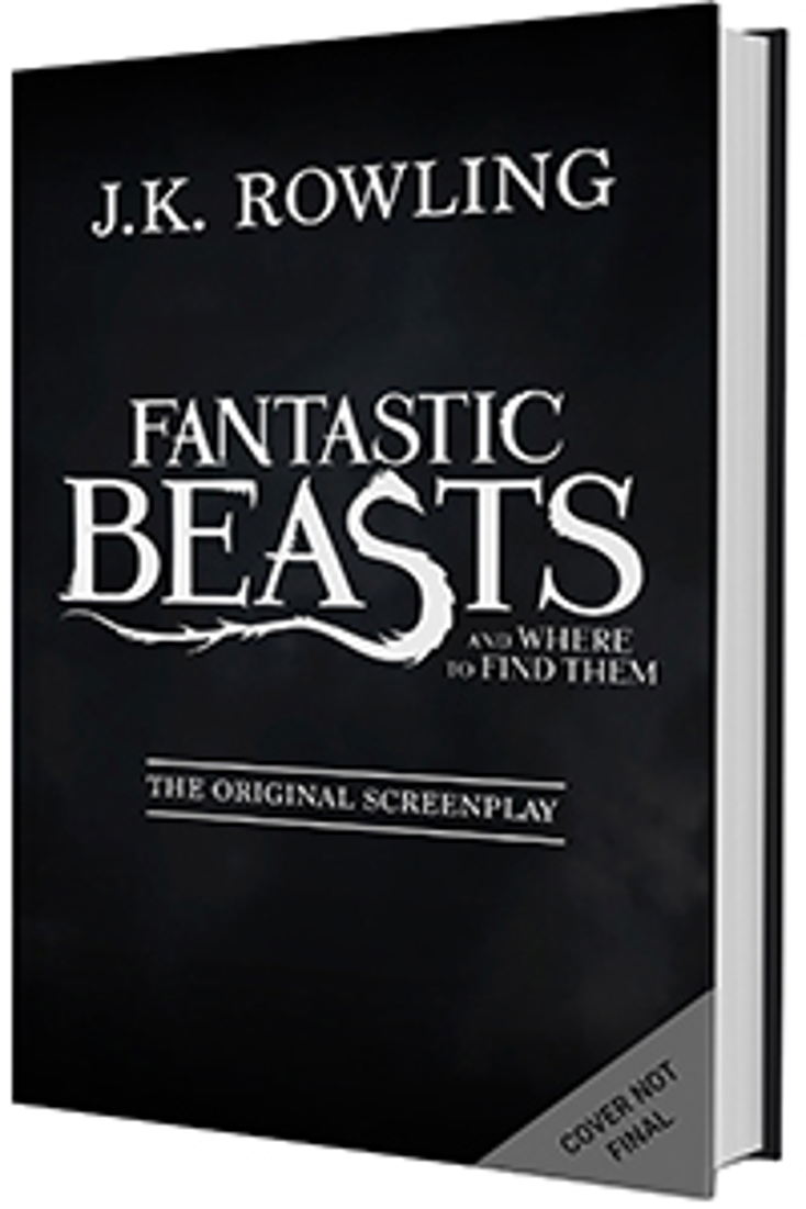 Scholastic to Publish Fantastic Beasts Screen Play Scholastic to Publish Fantastic Beasts Screen Play