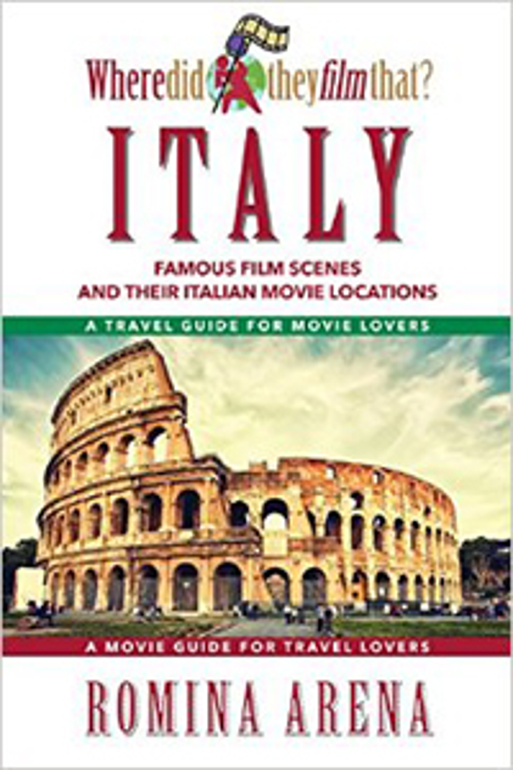 Where Did They Film That? Italy Inks Licensing Deal Where Did They Film That? Italy Inks Licensing Deal
