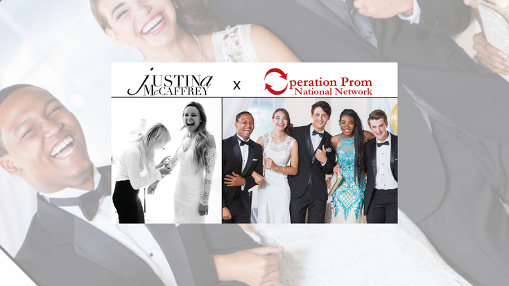 Justina McCaffrey, Operation Prom National Network collab Justina McCaffrey, Operation Prom National Network collab