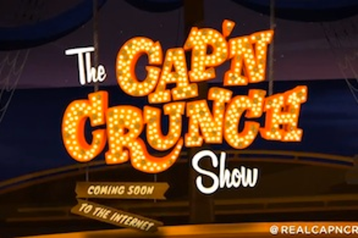 Cap’n Crunch Gets Web Series Cap’n Crunch Gets Web Series