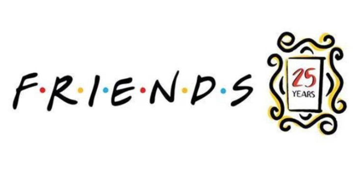 FRIENDS 25th Anniversary