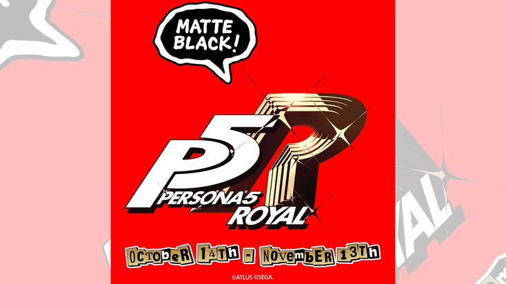 "Persona 5 Royal" x Matte Black promo image. "Persona 5 Royal" x Matte Black promo image.