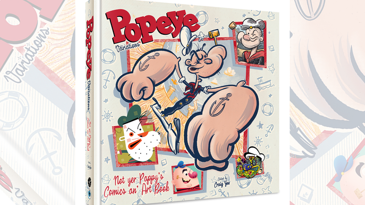 Cover for “Popeye Variations: Not Yer Pappy’s Comics an’ Art Book.” Cover for “Popeye Variations: Not Yer Pappy’s Comics an’ Art Book.”