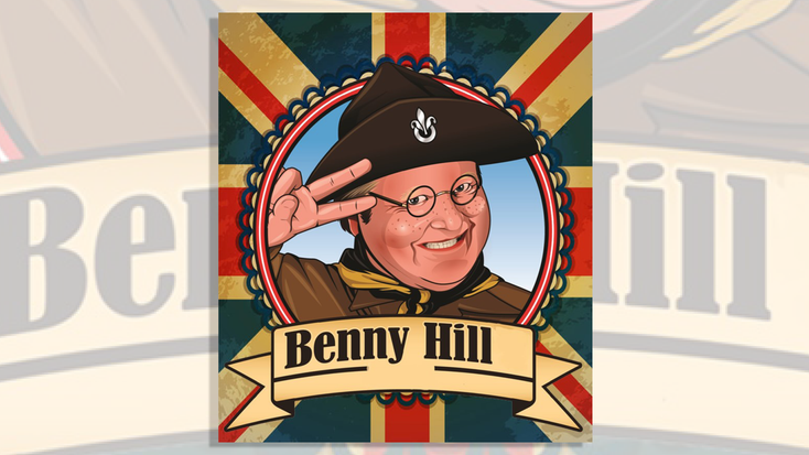 "Benny Hill." "Benny Hill."