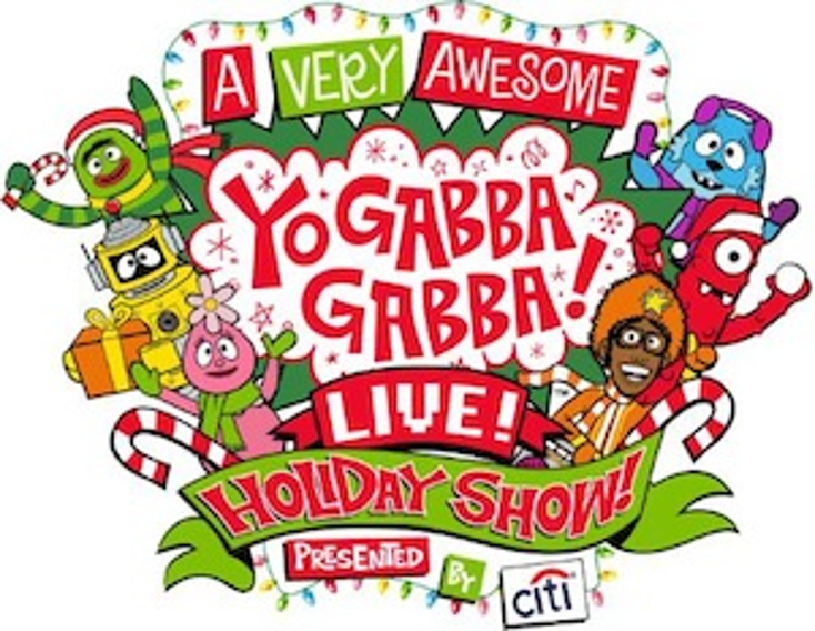 Yo Gabba Gabba! Plans Holiday Show Yo Gabba Gabba! Plans Holiday Show
