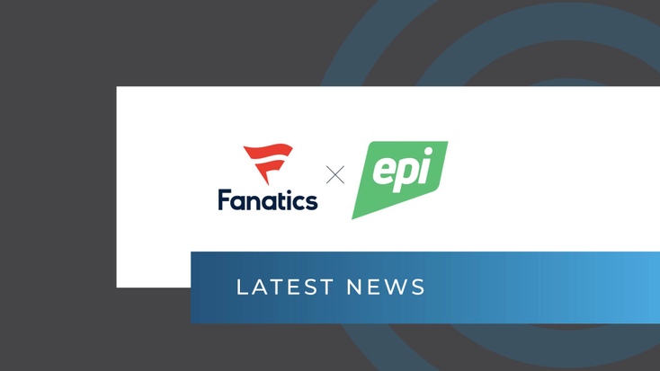 Fanatics Acquires EPI 