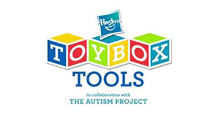 Hasbro, The Autism Project Partner for ToyBox Tools Hasbro, The Autism Project Partner for ToyBox Tools