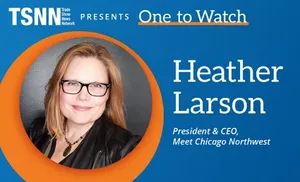 One to Watch: Heather Larson, President & CEO, Meet Chicago Northwest One to Watch: Heather Larson, President & CEO, Meet Chicago Northwest
