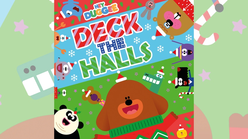 Cover for “Hey Duggee Deck the Halls.”