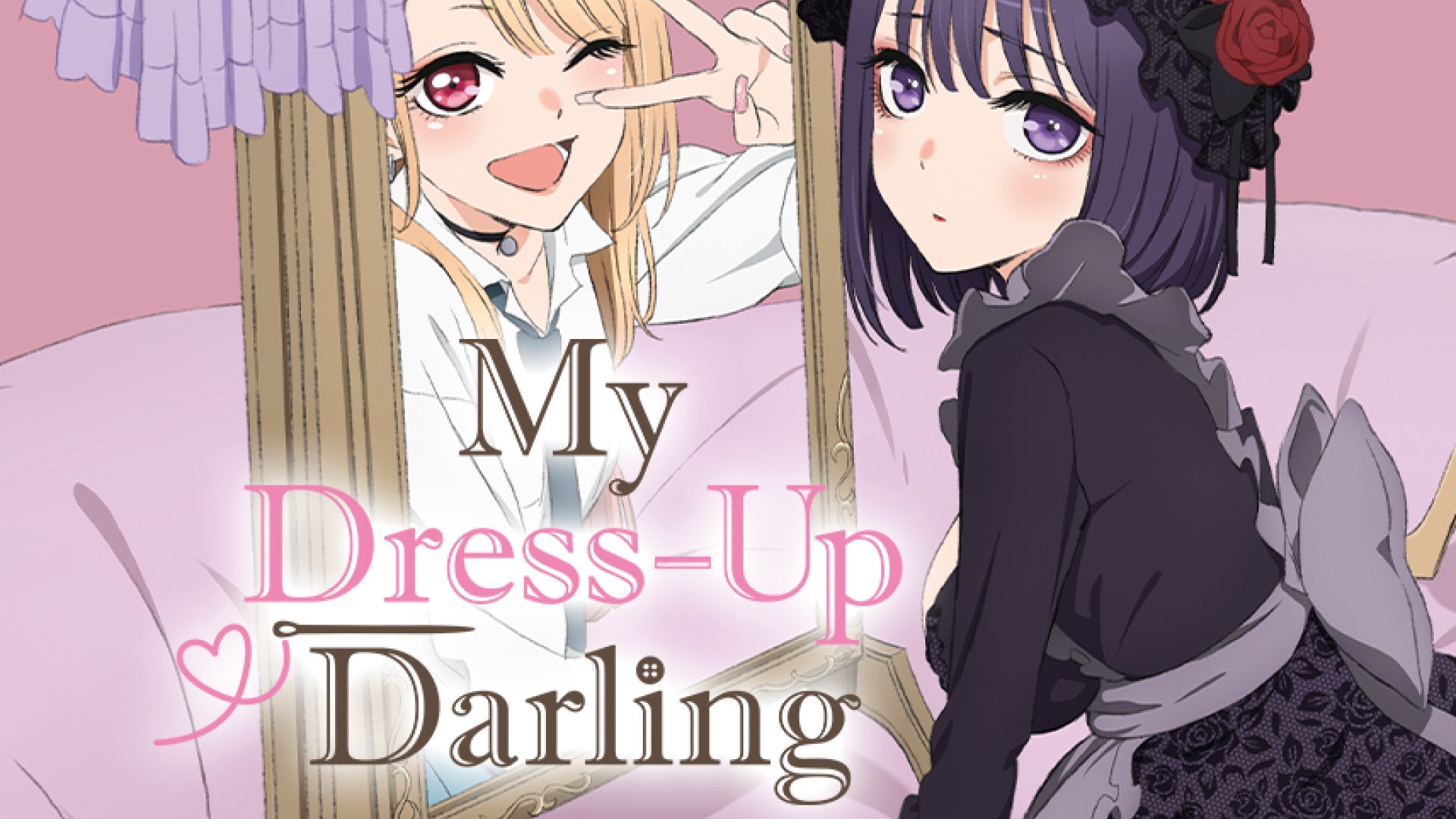 My Dress-Up Darling My Dress-Up Darling - Watch on Crunchyroll
