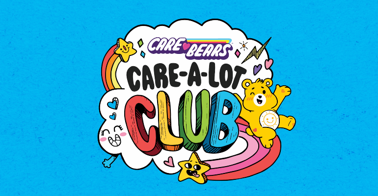 Cloudco Entertainment Launches Care Bears ‘Care-A-Lot Club’ Live-Action ...