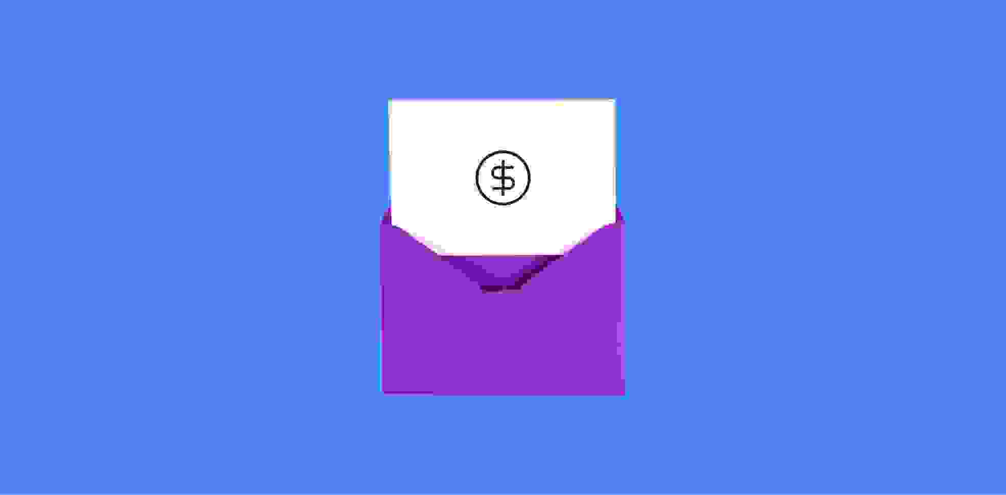 a sheet of paper with a dollar symbol in an envelope