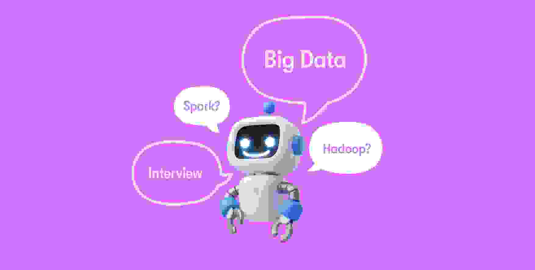 speech bubbles with words interview, big data, Hadoop, Spark, around the robot