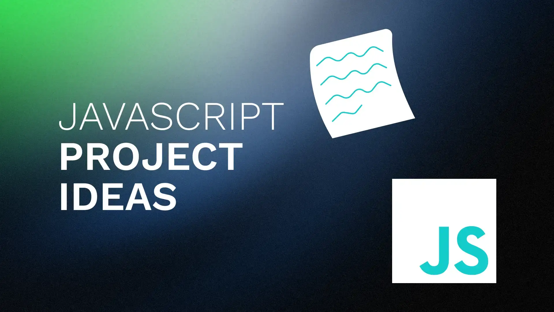 JavaScript projects: cool ideas from beginners to advanced