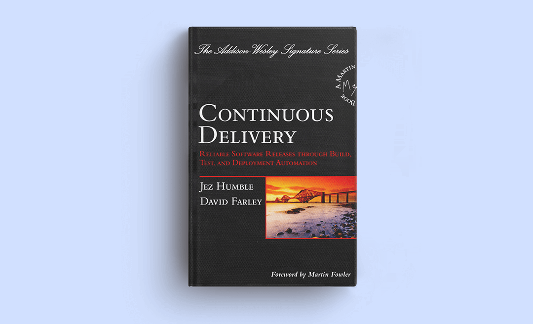 Jez Humble, David Farley. Continuous Delivery: Reliable Software Releases through Build, Test, and Deployment Automation